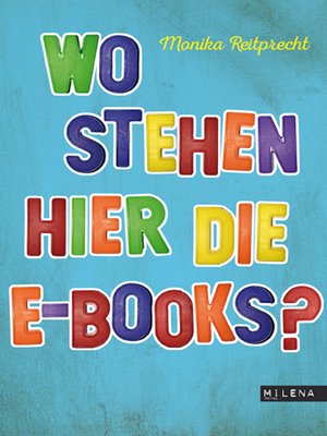 cover image of Wo stehen hier die E-Books?